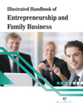 Illustrated Handbook Of Entrepreneurship And Family Business