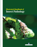 Illustrated Handbook Of Insect Pathology