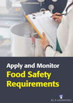 Apply and monitor food safety requirements