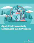 Apply environmentally sustainable work practices