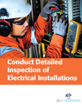 Conduct detailed inspection of electrical installations