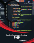 Basic Computer Coding: PHP (2nd Edition)