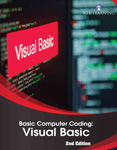 Basic Computer Coding: Visual Basic (2nd Edition)