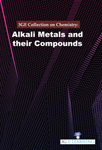 3GE Collection on Chemsitry: Alkali metals and their compounds