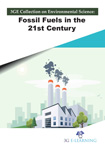 3GE Collection on Environmental Science: Fossil fuels in the 21st Century