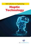 3GE Collection on Engineering: Haptic Technology