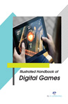 Illustrated Handbook of Digital Games