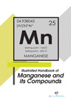 Illustrated Handbook of Manganese and its compounds