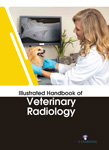 Illustrated Handbook of Veterinary Radiology