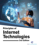 Principles of Internet Technologies (3rd Edition)