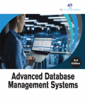 Advanced Database Management Systems (3rd Edition)