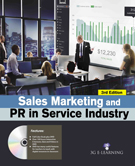 Sales Marketing and PR in Service Industry (3rd Edition) (Book with DVD)