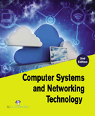 Computer Systems and Networking Technology (2nd Edition)