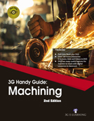 3G Handy Guide: Machining (2nd Edition) (Book with DVD)