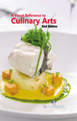 A Visual Reference to Culinary Arts (2nd Edition)