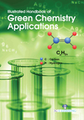 Illustrated Handbook of Green Chemistry Applications
