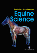 Illustrated Handbook of Equine Science