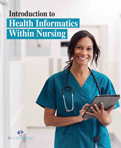 Introduction to Health Informatics Within Nursing