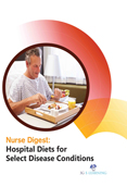 Nurse Digest: Hospital Diets for Select Disease Conditions