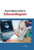 Nurse Digest: Guide to Echocardiogram