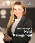 Basic Knowledge of Hotel Management