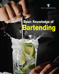 Basic Knowledge of Bartending