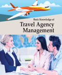 Basic Knowledge of Travel Agency Management