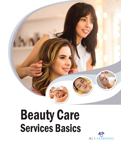 Beauty Care Services Basics