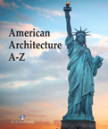 American Architecture A-Z