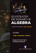 Illustrated Dictionary of Algebra (3rd Edition)