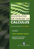 Illustrated Dictionary of Calculus (3rd Edition)