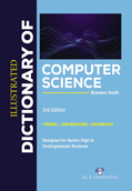 Illustrated Dictionary of Computer Science (3rd Edition)