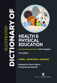 Illustrated Dictionary of Health & Physical Education (2nd Edition)