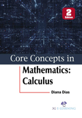 Core Concepts in Mathematics: Calculus (2nd Edition)