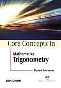 Core Concepts in Mathematics: Trigonometry (2nd Edition)