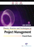 Theory, Practice and Techniques in Project Management (2nd Edition)