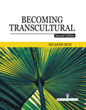 Becoming Transcultural (2nd Edition)