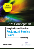 Core Concepts in Hospitality and Tourism: Restaurant Service Basics (2nd Edition) (with Access code)