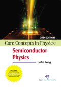 Core Concepts in Physics: Semiconductor Physics (2nd Edition) (with Access code)