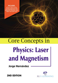 Core Concepts in Physics: Laser and Magnetism(2nd Edition) (with Access code)