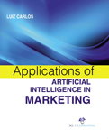 Applications of Artificial Intelligence in Marketing