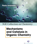 3GE Collection on Chemistry: Mechanisms and Catalysis in Organic Chemistry