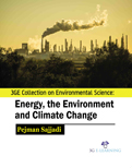 3GE Collection on Environmental Science: Energy, the Environment and Climate Change