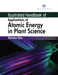 Illustrated Handbook of Applications of Atomic Energy in Plant Science