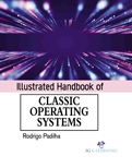 Illustrated Handbook of Classic Operating Systems
book cover