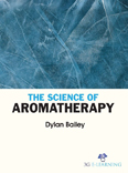 The Science of Aromatherapy
