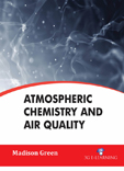 Atmospheric Chemistry and Air Quality