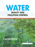 Water Quality and Pollution Control Water Quality and Pollution Control