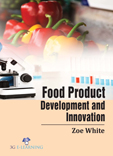 Food Product Development and Innovation
