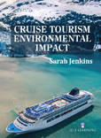 Cruise Tourism: Environmental Impact